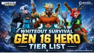 Whiteout Survival Gen 16 Hero Tier List & Investment Guide (2026)