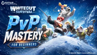 Whiteout Survival PvP Mastery: 12 Tactical Tips & Smart Spending for Beginners
