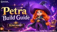 Kingshot Petra Build Guide: Best Skills, Gear & Strategy for This A-Tier Cavalry Hero