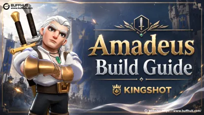 Amadeus Build Guide: Best Skills, Gear & Tips for Kingshot
