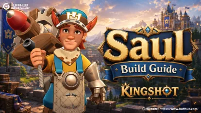 Ultimate Saul Kingshot Guide: Best Build, Gear, and Skill Order