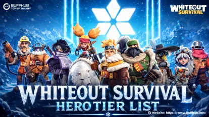 Whiteout Survival Hero Tier List (2026): Best Heroes Ranked