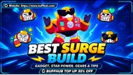Best Surge Build in Brawl Stars: Gadget, Star Power, Gears, and Playstyle Guide