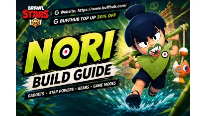 Best Nori Build in Brawl Stars: Gadgets, Star Powers, Gears, and Game Modes