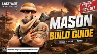 Mason Build Guide for Last War: Survival: Best Skills, Gear, Teams, and Investment