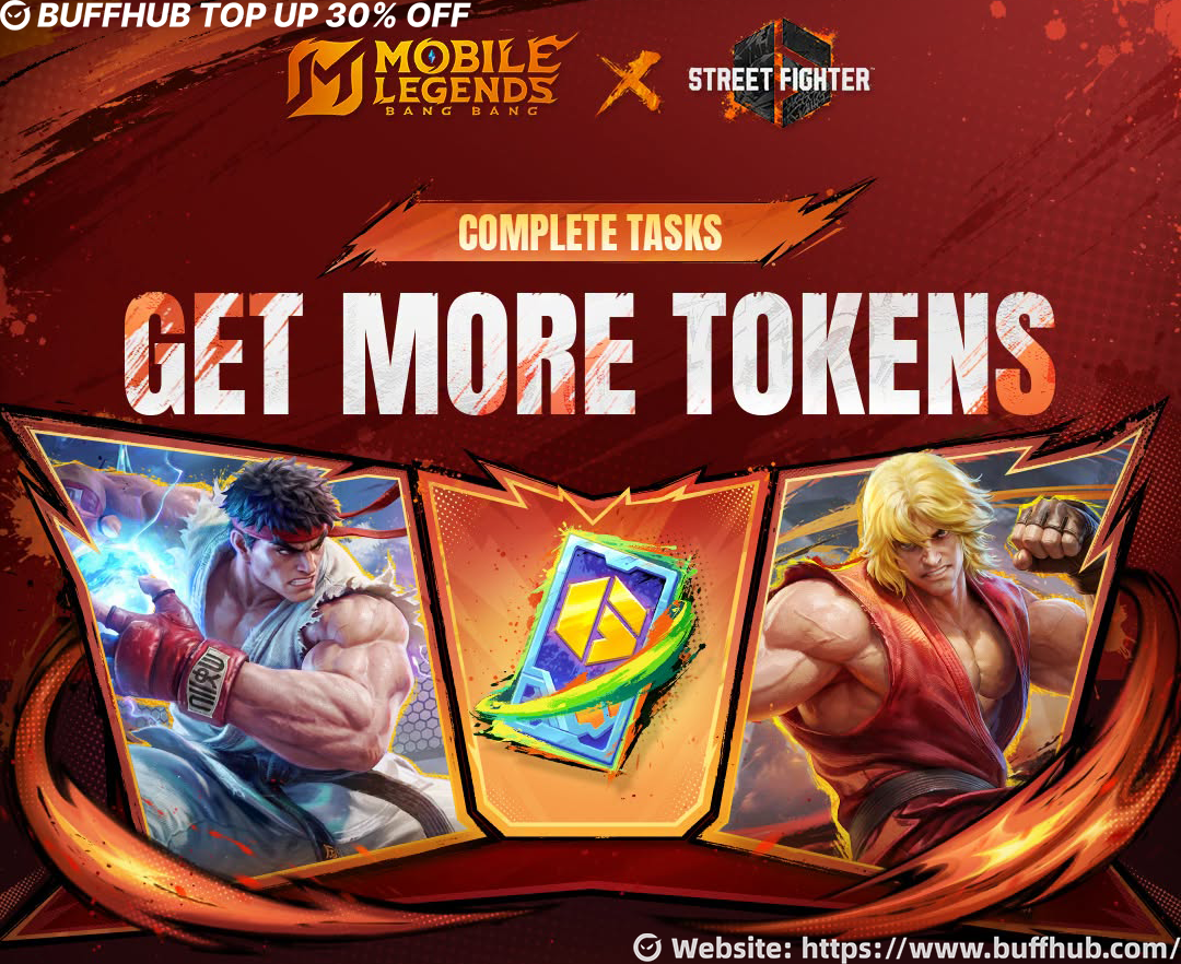 MLBB x Street Fighter 6 event reward artwork showing players how to get more Tokens by completing tasks, featuring Ryu and Ken crossover visuals from the Mobile Legends: Bang Bang collaboration event.