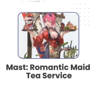 Mast: Romantic Maid - Tea Service